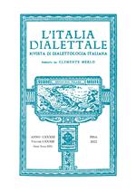 L'Italia dialettale. Rivista di dialettologia italiana (2022). Vol. 83