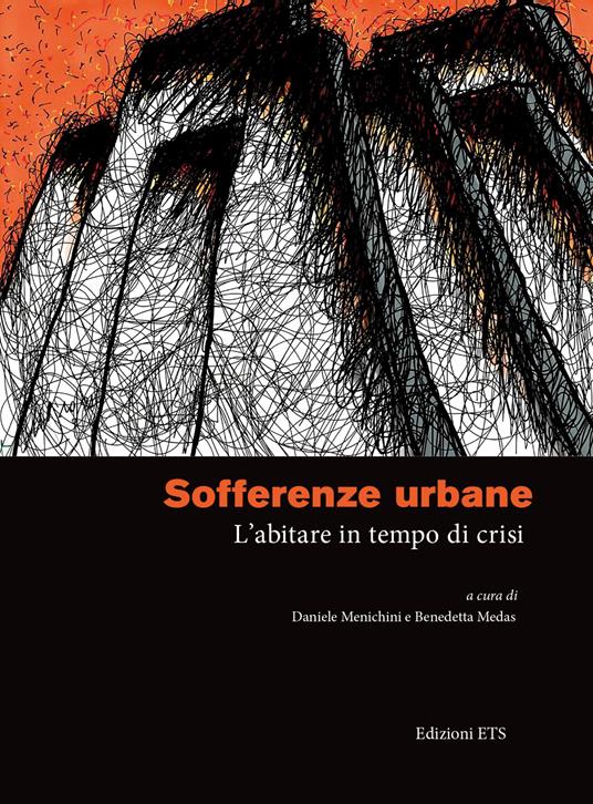 Sofferenze urbane. L'abitare in tempo di crisi - copertina