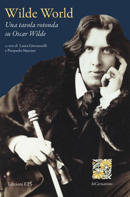 Wilde world. Una tavola rotonda su Oscar Wilde. Ediz. bilingue - copertina