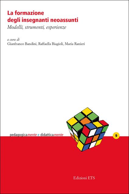 La formazione degli insegnanti neoassunti. Modelli, strumenti, esperienze - copertina