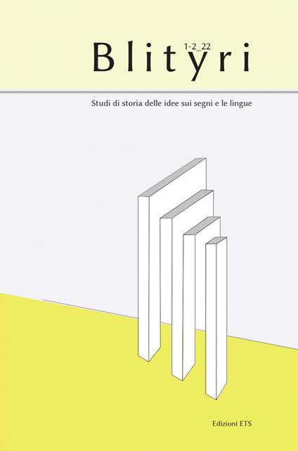 Blityri. Studi di storia delle idee sui segni e le lingue (2022). Vol. 1-2 - copertina