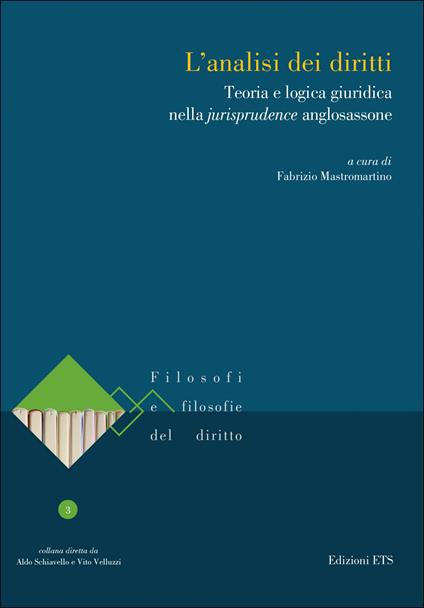L'analisi dei diritti. Teoria e logica giuridica nella jurisprudence anglosassone - copertina