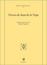 Versos de Juan de la Vega. Ediz. critica