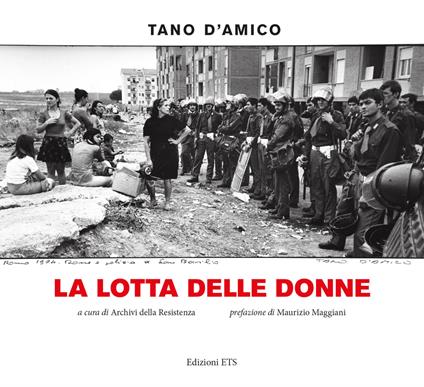 La lotta delle donne. Ediz. illustrata - Tano D'Amico - copertina
