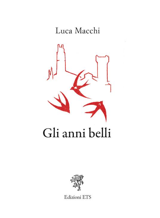 Gli anni belli - Luca Macchi - copertina