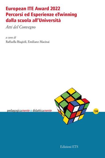 European ITE Award 2022. Percorsi ed esperienze eTwinning dalla scuola all'Università. Atti del Convegno - copertina