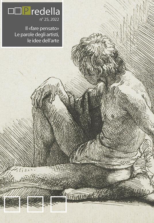 Predella (2022). Vol. 25: Il «fare pensato». Le parole degli artisti, le idee dell’arte - copertina