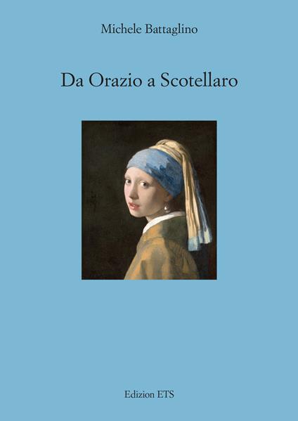 Da Orazio a Scotellaro - Michele Battaglino - copertina