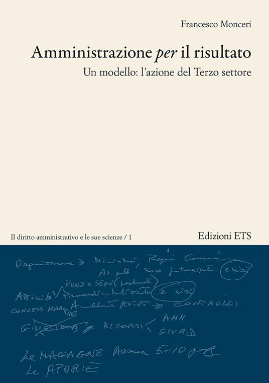 Amministrazione per il risultato. Un modello: l'azione del Terzo settore - Francesco Monceri - copertina