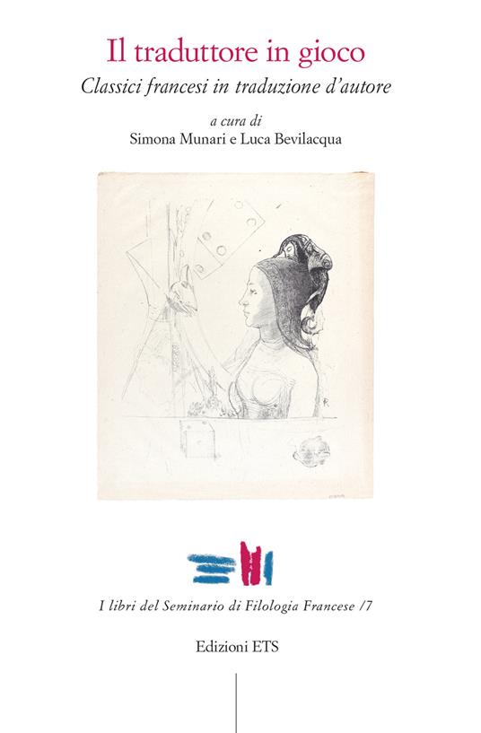 Il traduttore in gioco. Classici francesi in traduzione d'autore - copertina