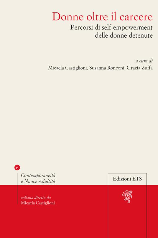 Donne oltre il carcere. Percorsi di self-empowerment delle donne detenute - copertina