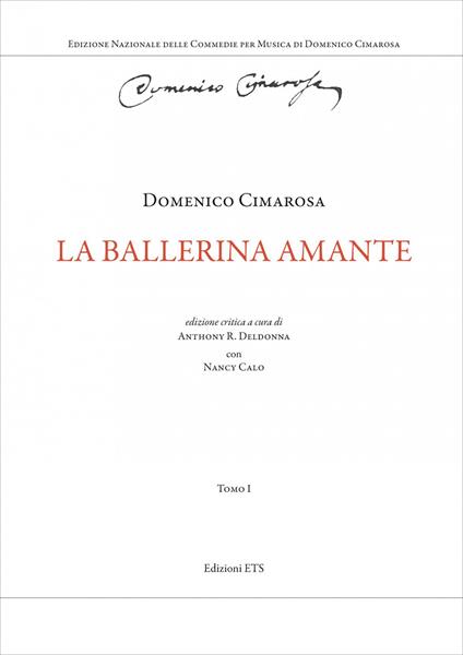 La ballerina amante. Ediz. critica - Domenico Cimarosa - copertina
