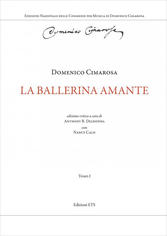 La ballerina amante. Ediz. critica - Domenico Cimarosa - copertina
