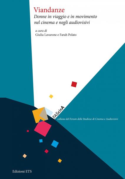 Viandanze. Donne in viaggio e in movimento nel cinema e negli audiovisivi - copertina