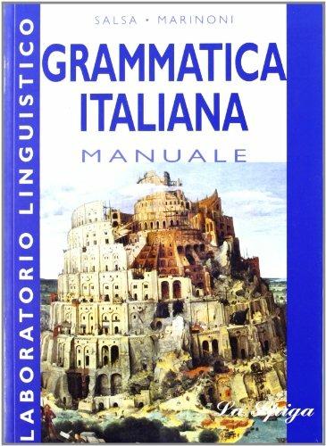 Laboratorio linguistico. Grammatica italiana. Manuale - Piera A. Salsa,Anna Marinoni - copertina