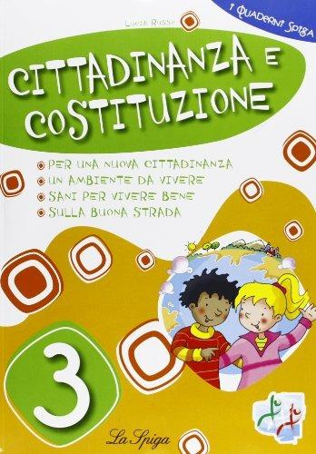  Cittadinanza e Costituzione. Per la 3ª classe elementare -  Lucia Russo - copertina