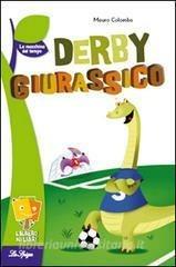  Derby giurassico -  Mauro Colombo - copertina