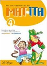  Mat-ita. Per la Scuola elementare