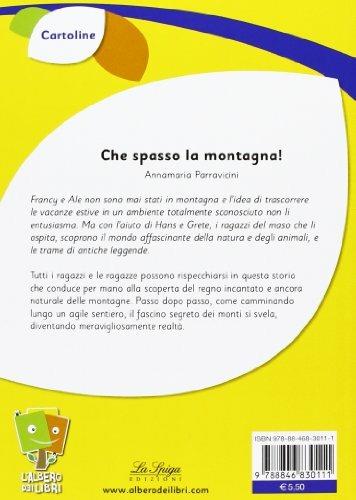 Che spasso la montagna! - Annamaria Parravicini - 2