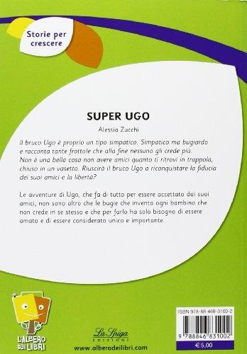 Super Ugo. Albero dei libri. Serie verde - 2