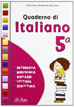  Quaderno di italiano. Per la 5ª classe elementare