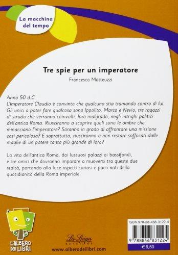  Tre spie per un imperatore -  Francesco Matteuzzi - 2