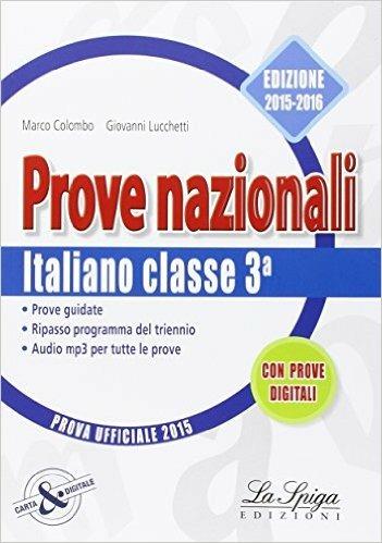 Prove nazionali. Italiano. Prove INVALSI. Per la Scuola media - Marco Colombo,Giovanni Lucchetti - copertina