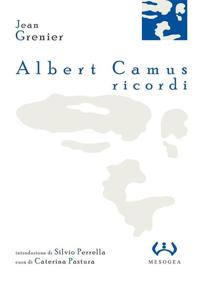 Albert Camus, ricordi - Jean Grenier - copertina
