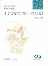Il gioco dell'oblio - Muhammad Barrada - copertina