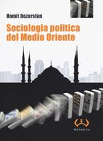 Sociologia politica del Medio Oriente