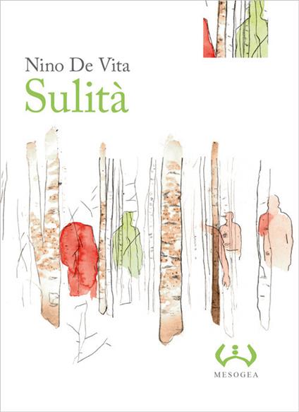 Sulità. Ediz. integrale - Nino De Vita - copertina