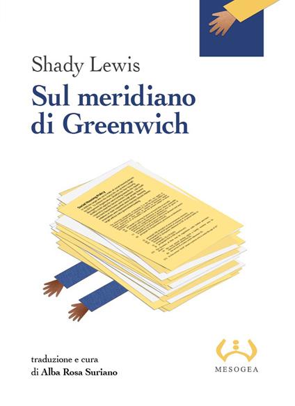 Sul meridiano di Greenwich - Lewis Shady - copertina