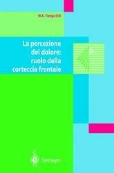 Libro La percezione del dolore: ruolo della corteccia frontale Mario Tiengo