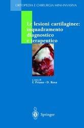 Libro Le lesioni cartilaginee: inquadramento diagnostico e terapeutico 