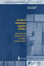 La scala di valutazione cognitiva Leiter-R. Aspetti generali, interpretazione e modalità di somministrazione