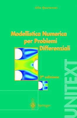 Modellistica numerica per problemi differenziali - Alfio Quarteroni - copertina