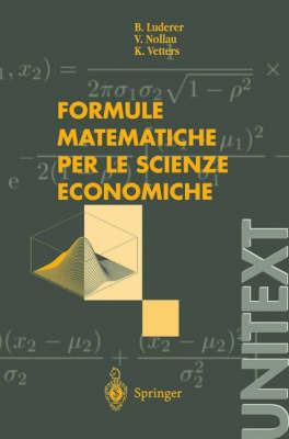 Formule matematiche per le scienze economiche - B. Luderer,V. Nollau,K. Vetters - copertina