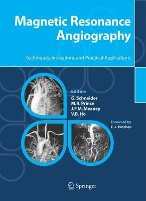 Magnetic resonance angiography. Techniques, indications and practical applications - copertina