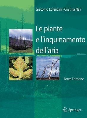 Le piante e l'inquinamento dell'aria - Giacomo Lorenzini,Cristina Nali - copertina