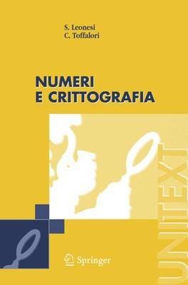 Numeri e crittografia - Stefano Leonesi,Carlo Toffalori - copertina