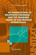 Introduction to relativistic processes and the standard model of electroweak interactions (An)