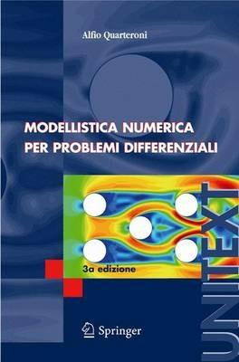 Modellistica numerica per problemi differenziali - Alfio Quarteroni - copertina