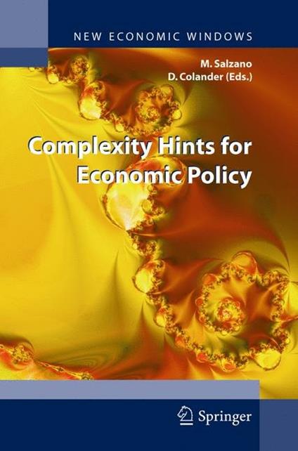 Complexity hints for economic policy - Massimo Salzano,David Colander - copertina