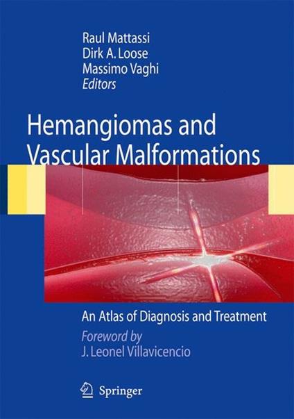 Hemangiomas and vascular malformations. An atlas of diagnosis and treatment - copertina