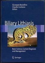 Biliary Lithiasis. Basic science, current diagnosis and management