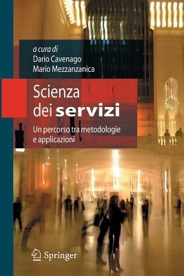 Scienza dei servizi. Un percorso tra metodologie e applicazioni - copertina