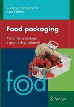 Food packaging. Materiali, tecnologie e qualità degli alimenti