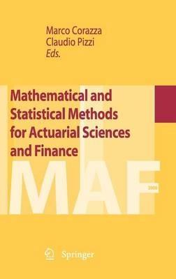 Mathematical and Statistical Methods for Actuarial Sciences and Finance - cover