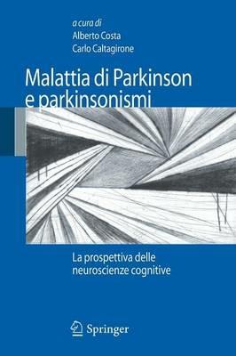 Malattia di Parkinson e parkinsonismi. La prospettiva delle neuroscienze cognitive - copertina