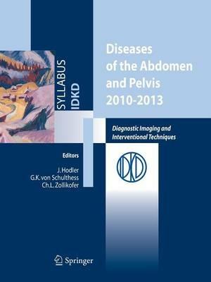 Diseases of the abdomen and pelvis 2010-2013. Diagnostic imaging and interventional techniques - copertina